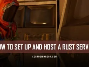 Set Up and Host a RUST Dedicated Server