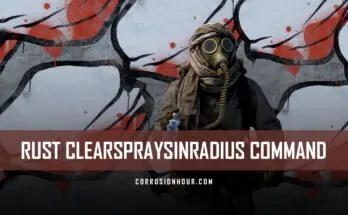 RUST ClearSpraysInRadius Command