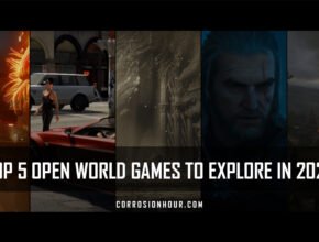Top 5 Open World Games to Explore in 2022