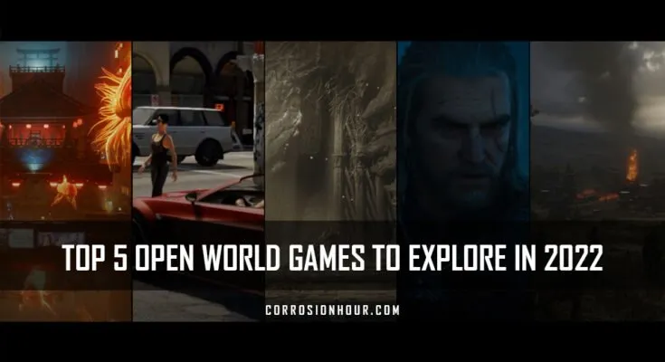 Top 5 Open World Games to Explore in 2022