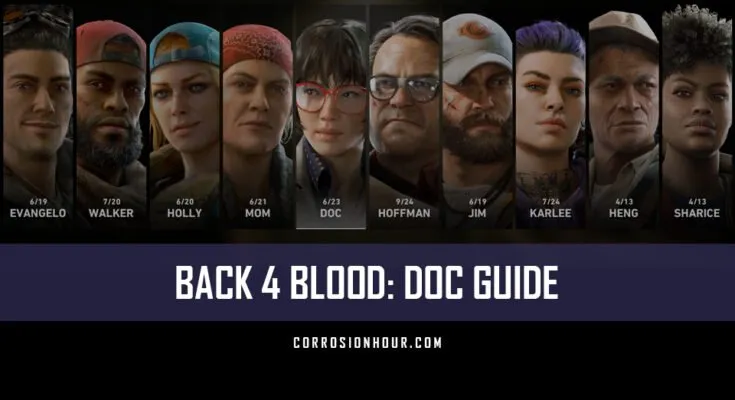 Back 4 Blood: Doc Guide