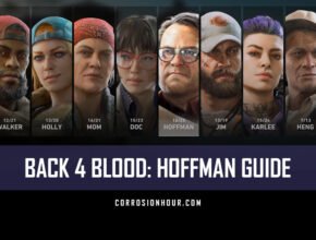 Back 4 Blood: Hoffman Guide