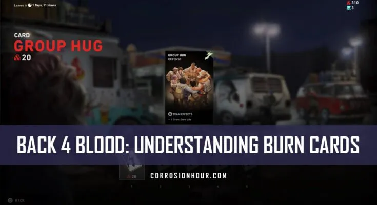 Back 4 Blood: Understanding Burn Cards