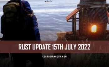 RUST Update 15th July 2022