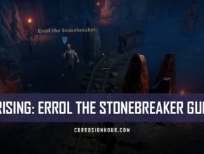 V Rising: Errol the Stonebreaker Guide