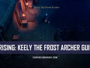 V Rising: Keely the Frost Archer Guide