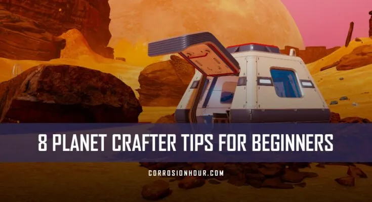 8 Planet Crafter Tips for Beginners