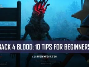 Back 4 Blood: 10 Tips for Beginners