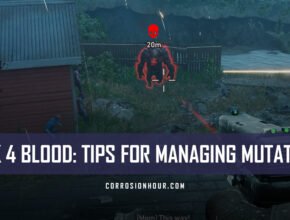 Back 4 Blood: 6 Tips for Managing Mutations