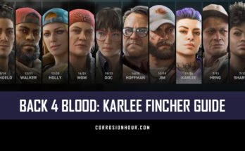 BAck 4 Blood: Karlee Fincher Guide