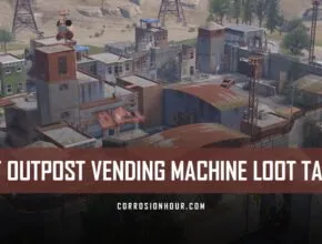 RUST Outpost Vending Machine Loot Tables
