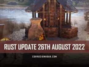 RUST Update 26th August 2022
