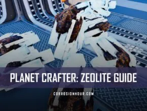 The Planet Crafter Zeolite Guide