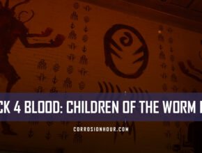 Back 4 Blood: Children of the Worm DLC