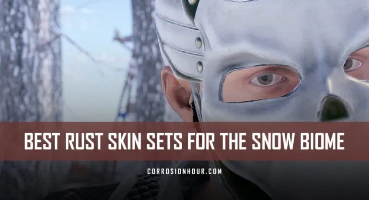 Best RUST Skin Sets for the Snow Biome