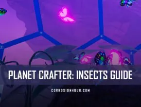 Planet Crafter Insects Guide