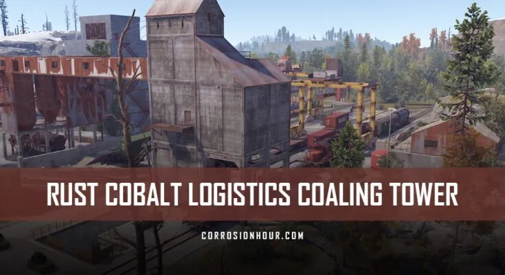RUST Cobalt Logistics Coaling Tower Event