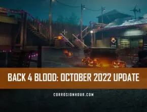 Back 4 Blood October 2022 Update