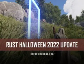 RUST Halloween 2022 Update