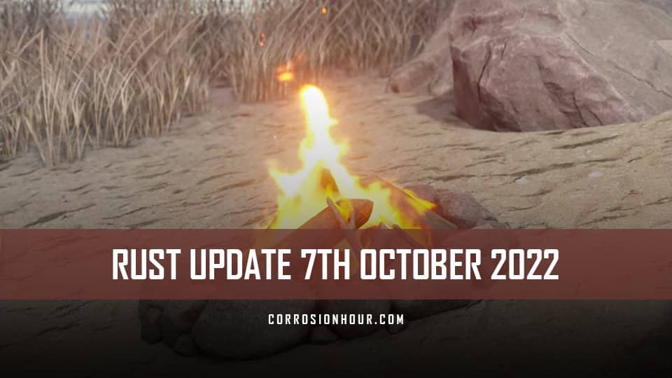 RUST Update 7th October 2022 RUST
