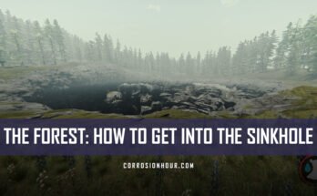 The Forest: How to Get Into the Sinkhole