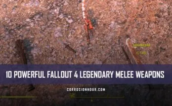 10 Powerful Fallout 4 Legendary Melee Weapons