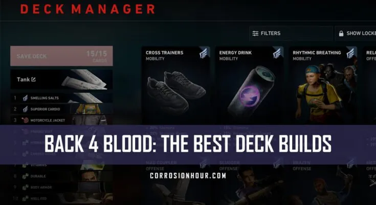Back 4 Blood: The Best Deck Builds