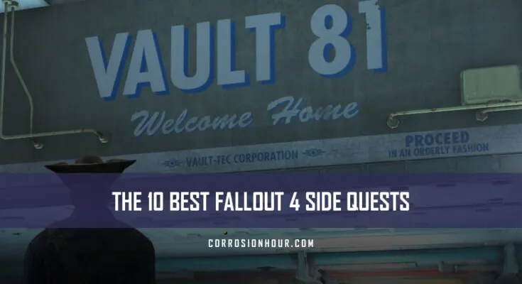 The 10 Best Fallout 4 Side Quests