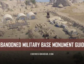 RUST Abandoned Military Base Monument Guide