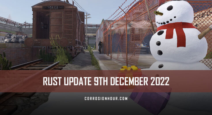 RUST Update 9th December 2022