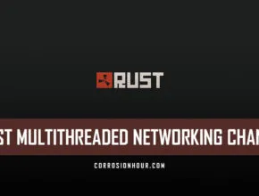 RUST Multithreaded Networking Change