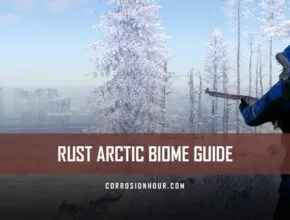 RUST Arctic Biome Guide
