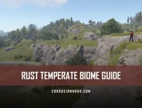 RUST Temperate Biome Guide