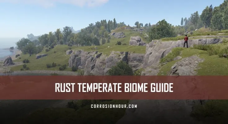 RUST Temperate Biome Guide