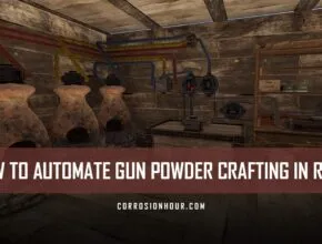 How to Automate Gun Powder Crafting in RUST