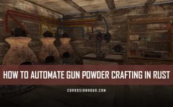 How to Automate Gun Powder Crafting in RUST