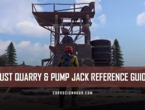 RUST Quarry & Pump Jack Reference Guide