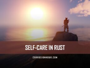 Self-Care in RUST