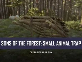 Sons Of The Forest Small Animal Trap