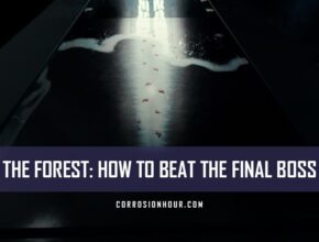 The Forest: How to Beat the Final Boss (Spoilers!)