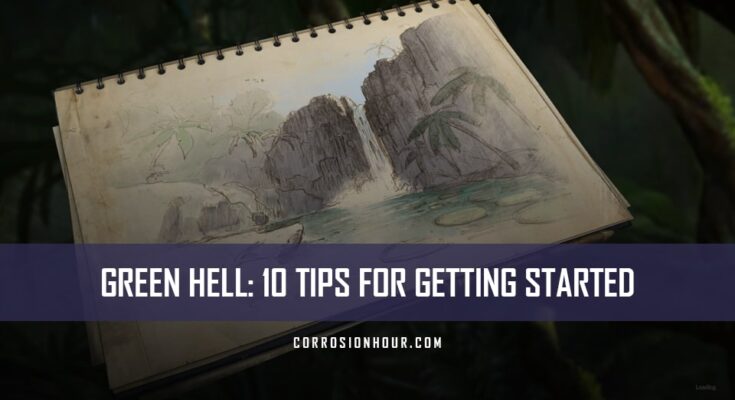 Green Hell 10 Tips for Getting Started