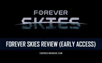Forever Skies Review (Early Access)
