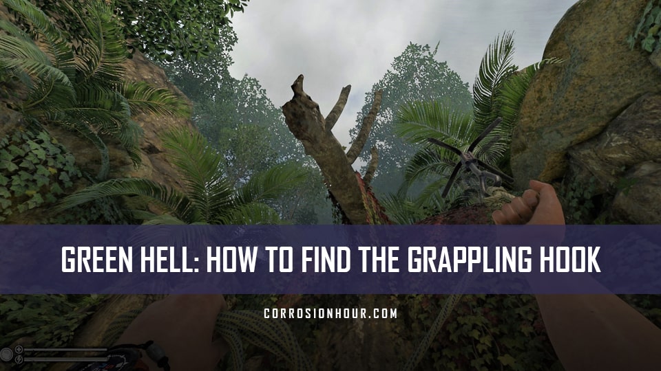Green Hell How to Find the Grappling Hook