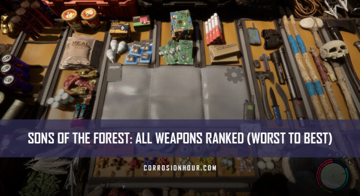 Sons Of The Forest: All Weapons Ranked (Worst to Best)