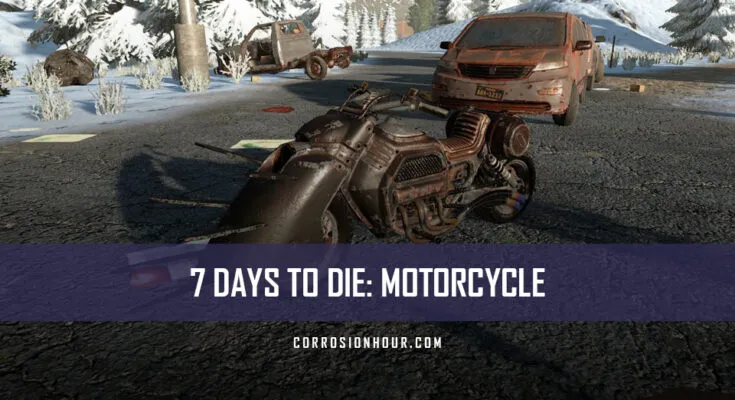 How to Craft and Use the Motorcycle in 7 Days to Die