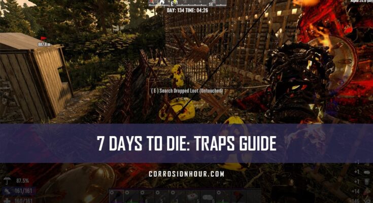 7 Days to Die Traps