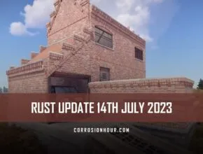 RUST Update 14th July 2023
