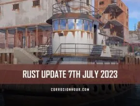 RUST Update 7th July 2023