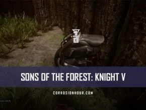 How to Get and Use the Knight V in Sons Of The Forest