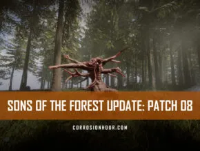 Sons Of The Forest Update: Patch 08